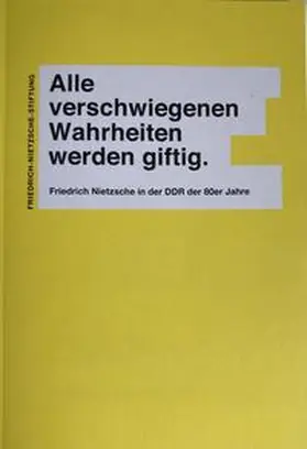 Eichberg / Reschke / Benne |  Alle verschwiegenen Wahrheiten werden giftig. | Buch |  Sack Fachmedien