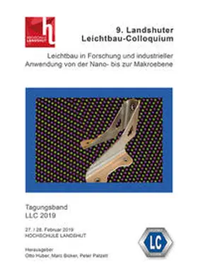 Huber / Bicker / Patzelt |  9. Landshuter Leichtbau-Colloquium (2019) | Buch |  Sack Fachmedien