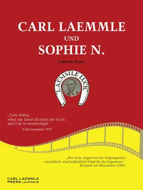 Bayer |  Carl Laemmle und Sophie N. | eBook | Sack Fachmedien