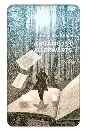 Kuhnert |  Abgang ist allerwärts | Buch |  Sack Fachmedien