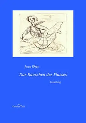 Rhys |  Das Rauschen des Flusses | Buch |  Sack Fachmedien