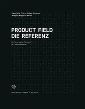 Frahm / Schieben / Wopperer-Beholz |  Product Field - Die Referenz | Buch |  Sack Fachmedien