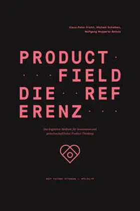 Frahm / Schieben / Wopperer-Beholz |  Product Field – Die Referenz | eBook | Sack Fachmedien