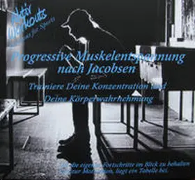 Eggert-Verlag |  Progressive Muskelentspannung nach Jacobson | Sonstiges |  Sack Fachmedien