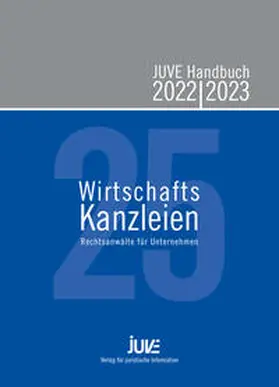 Albert / Arnold / Bartels |  JUVE Handbuch Wirtschaftskanzleien 2022/2023 | Buch |  Sack Fachmedien