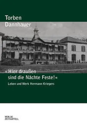 Dannhauer |  »Hier draußen sind die Nächte Feste!« | Buch |  Sack Fachmedien