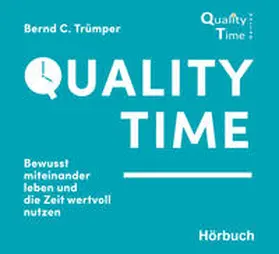 Trümper | Quality Time | Sonstiges | 978-3-9819796-0-2 | www2.sack.de