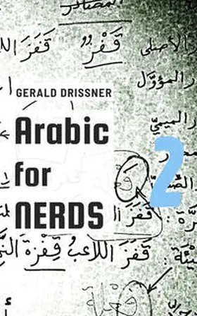 Drißner |  Arabic for Nerds Two | Buch |  Sack Fachmedien