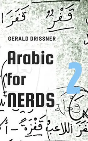 Drißner |  Arabic for Nerds Two | Buch |  Sack Fachmedien