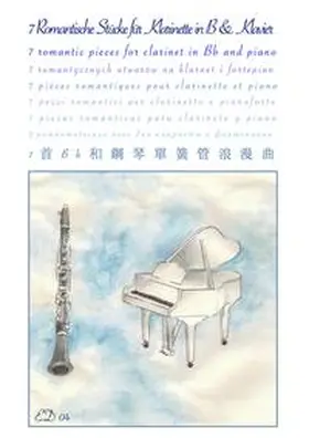  7 Romantische Stücke für Klarinette in B & Klavier | Buch |  Sack Fachmedien