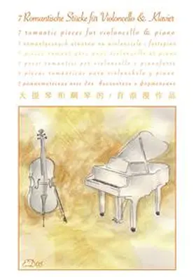  7 Romantische Stücke für Violincello & Klavier | Buch |  Sack Fachmedien