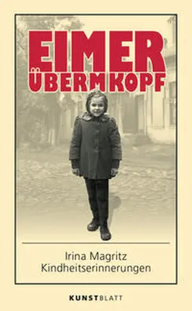 Magritz |  EIMER ÜBERM KOPF | Buch |  Sack Fachmedien