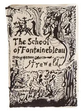  Strawalde. The School of Fountainbleau | Buch |  Sack Fachmedien