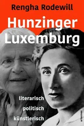 Rodewill / Luxemburg / Porcelli |  Hunzinger - Luxemburg | eBook | Sack Fachmedien