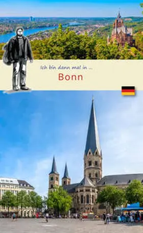 Bechmann |  Ich bin dann mal in ... Bonn | Buch |  Sack Fachmedien