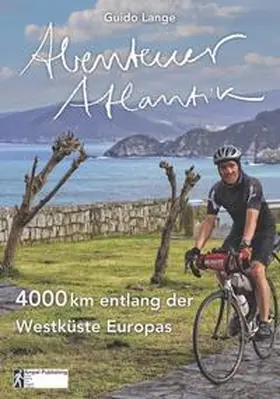 Lange | Abenteuer Atlantik | Buch | 978-3-9820781-7-5 | www2.sack.de