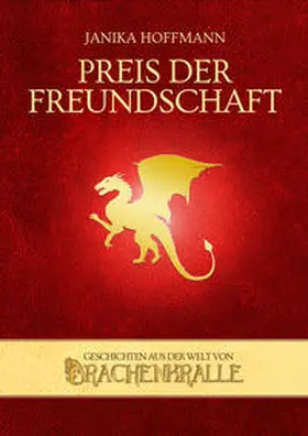 Hoffmann |  Preis der Freundschaft | Buch |  Sack Fachmedien