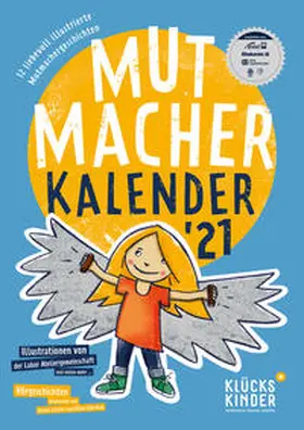 Klückskinder gemeinnützige UG |  Mutmacher Kalender 2021 | Sonstiges |  Sack Fachmedien