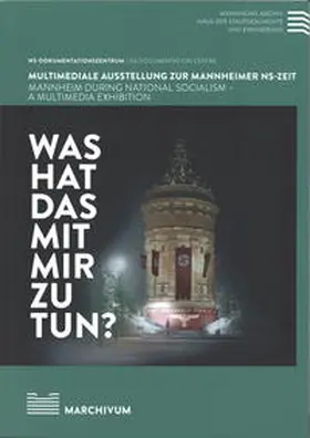 MARCHIVUM / Nieß / Brenneisen |  Was hat das mit mir zu tun? | Buch |  Sack Fachmedien