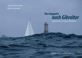 Zimmermann / Heydenreich |  Von Kappeln nach Gibraltar | Buch |  Sack Fachmedien