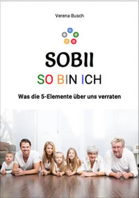 Busch |  SOBii - SO BiN iCH | Buch |  Sack Fachmedien