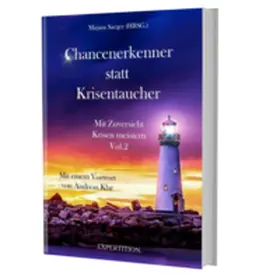 Saeger / Wagner / Klar |  Chancenerkenner statt Krisentaucher | Buch |  Sack Fachmedien