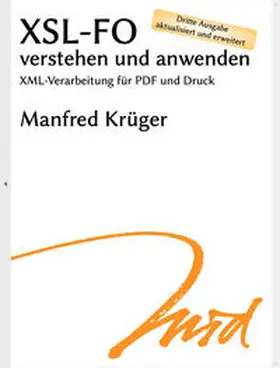 Krüger |  XSL-FO verstehen und anwenden | Buch |  Sack Fachmedien