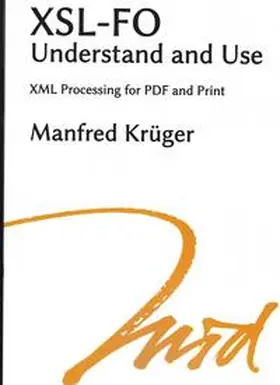 Krüger |  XSL-FO Understand and Use | Buch |  Sack Fachmedien