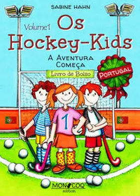 Hahn |  Os Hockey-Kids, Portugal | Buch |  Sack Fachmedien