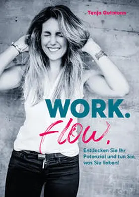 Gutmann |  Work.flow. | Buch |  Sack Fachmedien