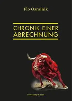 Osrainik |  Chronik einer Abrechnung | Buch |  Sack Fachmedien