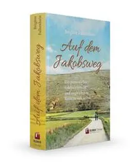 Falkenhain / Ölsner Verlag |  Auf dem Jakobsweg | Buch |  Sack Fachmedien