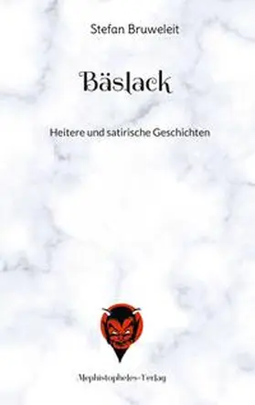 Bruweleit |  Bäslack | Buch |  Sack Fachmedien