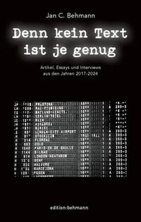 Behmann |  Denn kein Text ist je genug | Buch |  Sack Fachmedien