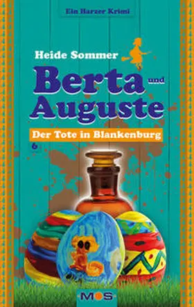 Sommer / Hoffmann |  Berta und Auguste | Buch |  Sack Fachmedien