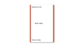 Bezirksamt Mitte von Berlin Abteilung Weiterbildung, Kultur, Umwelt, Natur, Straßen und Grünflachen / Burkoff |  Berliner Reihe | 3 – Heimat im Exil | Buch |  Sack Fachmedien