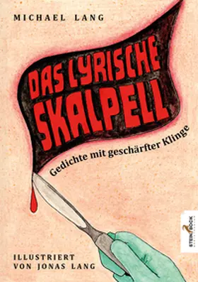 Lang |  Das lyrische Skalpell | Buch |  Sack Fachmedien