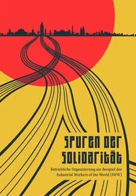 Amhang / Asyr / Nickleberry |  Spuren der Solidarität | Buch |  Sack Fachmedien