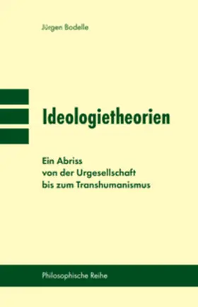 Bodelle |  Ideologietheorien | Buch |  Sack Fachmedien