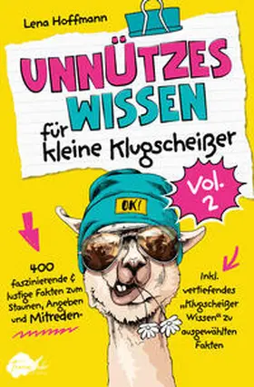 Hoffmann |  Unnützes Wissen für kleine Klugscheißer, Vol. 2 | Buch |  Sack Fachmedien