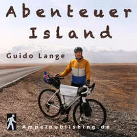 Lange | Abenteuer Island | Sonstiges | 978-3-9825732-2-9 | www2.sack.de