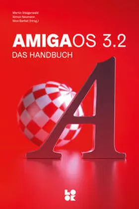 Steigerwald / Barbat / Neumann |  AmigaOS 3.2 | Buch |  Sack Fachmedien