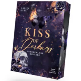 Dark |  Kiss of Darkness - Grenzenlose Hingabe | Buch |  Sack Fachmedien
