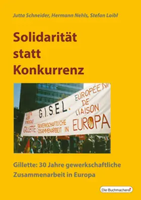Schneider Jutta, Nehls Hermann, Loibl Stefan |  Solidarität statt Konkurrenz | Buch |  Sack Fachmedien