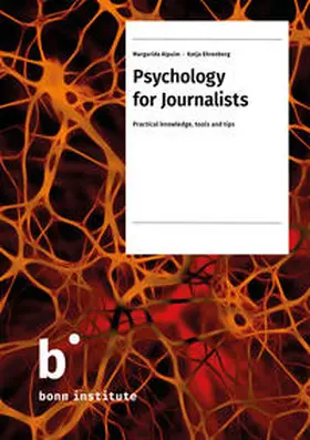 Bonn Institute / Alpuim / Ehrenberg |  Psychology for Journalists | Buch |  Sack Fachmedien