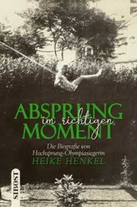 Henkel |  Absprung im richtigen Moment | eBook | Sack Fachmedien