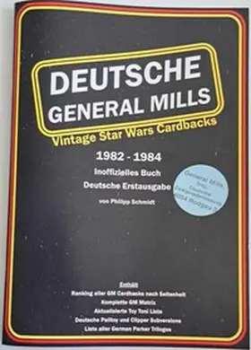 Schmidt |  Deutsche General Mills Vintage Star Wars Cardbacks | Buch |  Sack Fachmedien