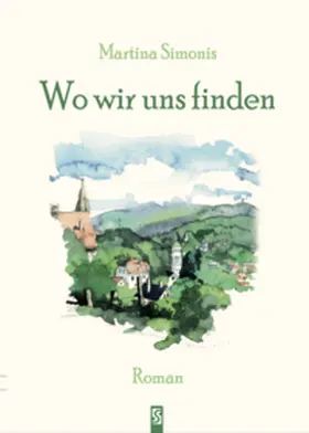 Simonis |  Wo wir uns finden | Buch |  Sack Fachmedien