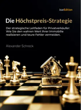 Schreck |  Die Höchstpreisstrategie | Buch |  Sack Fachmedien