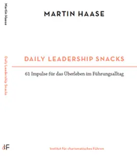Haase |  Daily Leadership Snacks | Buch |  Sack Fachmedien